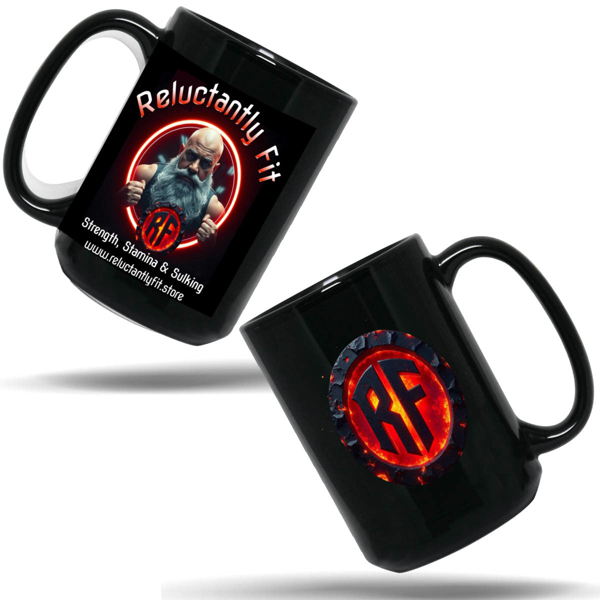 Reluctantly Fit Ceramic Mug 15Oz